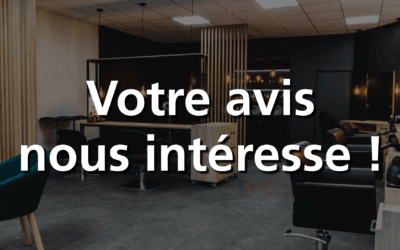 Nous voulons connaitre vos attentes !