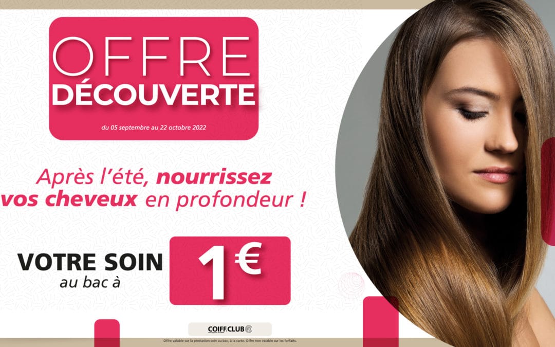 Le soin en salon à 1€ !